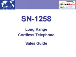 SN1258 Long Range Cordless Telephone Sales Guide Product