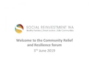 Welcome to the Community Relief and Resilience forum