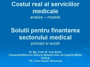 Costul real al serviciilor medicale analize modele Solutii