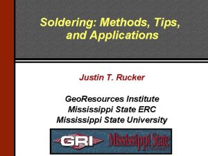 Soldering Methods Tips and Applications Justin T Rucker