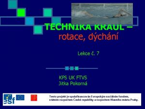 TECHNIKA KRAUL rotace dchn Lekce 7 KPS UK