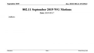 September 2019 doc IEEE 802 11 191393 r