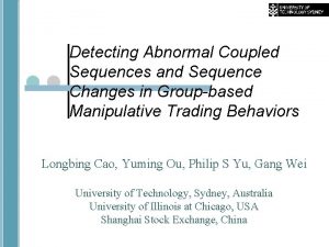 Detecting Abnormal Coupled Sequences and Sequence Changes in