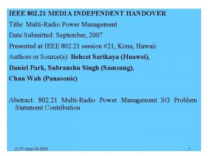 IEEE 802 21 MEDIA INDEPENDENT HANDOVER Title MultiRadio