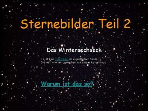 Sternebilder Teil 2 Das Wintersechseck Es ist kein