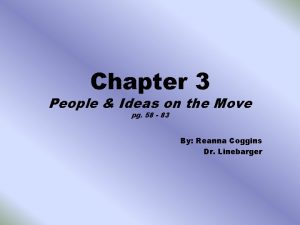 Chapter 3 People Ideas on the Move pg