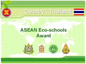 Country Thailand ASEAN Ecoschools Award Environmental Education Policy