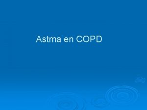 Astma en COPD Inhaleren Inhalatietechnieken Goed inhaleren NOODZAKELIJK