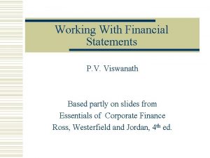 Working With Financial Statements P V Viswanath Based