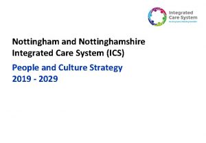 Nottingham and nottinghamshire ics