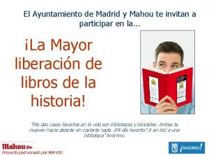 El Ayuntamiento de Madrid y Mahou te invitan