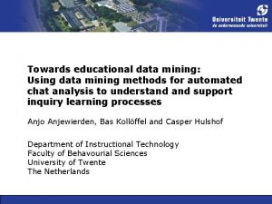 Towards educational data mining Using data mining methods