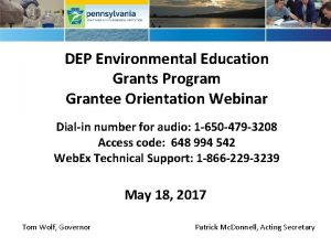 DEP Environmental Education Grants Program Grantee Orientation Webinar