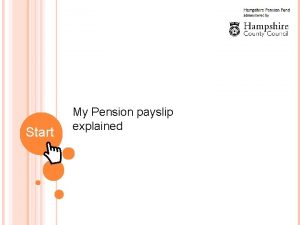 Start My Pension payslip explained You can Click
