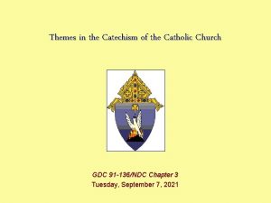 Themes in the Catechism of the Catholic Church