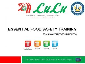 ESSENTIAL FOOD SAFETY TRAINING FOR FOOD HANDLERS Training