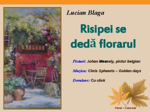 Lucian Blaga Risipei se ded florarul Picturi Johan