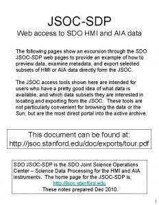 JSOCSDP Web access to SDO HMI and AIA