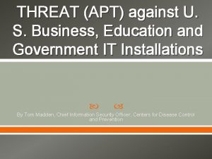 THREAT APT against U S Business Education and