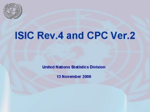 ISIC Rev 4 and CPC Ver 2 United