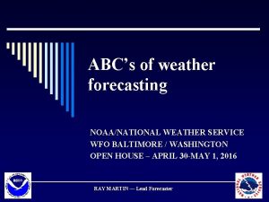 ABCs of weather forecasting NOAANATIONAL WEATHER SERVICE WFO