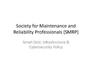 Society for Maintenance and Reliability Professionals SMRP Smart