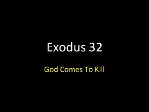 Exodus 32 God Comes To Kill Aaron answered