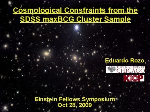 Cosmological Constraints from the SDSS max BCG Cluster