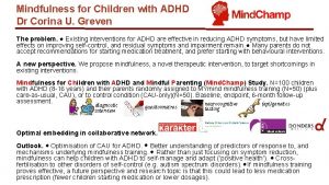 Mindfulness for Children with ADHD Dr Corina U