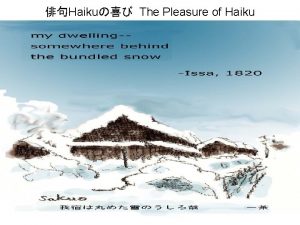 Haiku The Pleasure of Haiku The Definition of