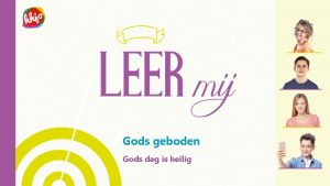 Gods geboden Gods dag is heilig Opening Zingen