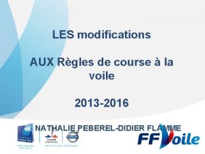 LES modifications AUX Rgles de course la voile