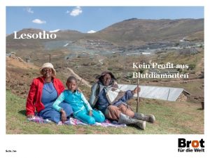 Lesotho Kein Profit aus Blutdiamanten Seite 20 Lesotho