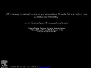 CT dosimetry considerations in non typical conditions The