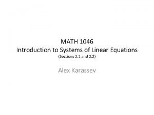 MATH 1046 Introduction to Systems of Linear Equations