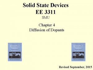 Solid State Devices EE 3311 SMU Chapter 4