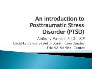 An Introduction to Posttraumatic Stress Disorder PTSD Anthony