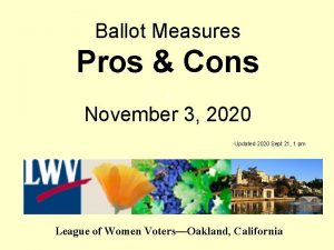 Ballot Measures Pros Cons November 3 2020 Updated