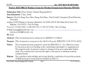 July 2008 doc IEEE 802 15 08 409