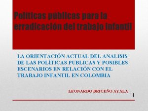 Polticas pblicas para la erradicacin del trabajo infantil