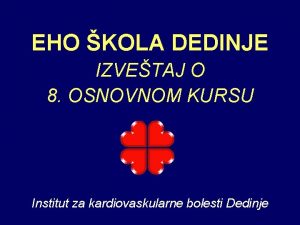 EHO KOLA DEDINJE IZVETAJ O 8 OSNOVNOM KURSU