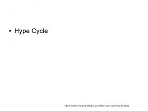 Hype Cycle https store theartofservice comthehypecycletoolkit html Gartner