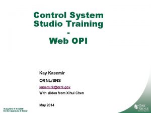 Control System Studio Training Web OPI Kay Kasemir