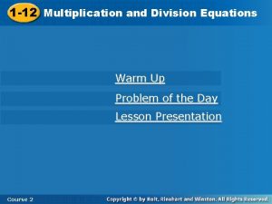 and Division Equations 1 12 Multiplication and Division