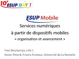 Services numriques partir de dispositifs mobiles organisation et