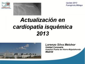 Update 2013 Fuengirola Mlaga Actualizacin en cardiopata isqumica