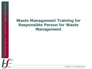 Waste Management Training for Responsible Person for Waste