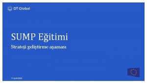 SUMP Eitimi Strateji gelitirme aamas 17 Eyll 2020