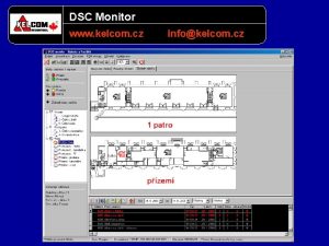 DSC Monitor www kelcom cz infokelcom cz DSC