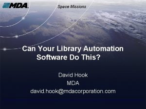 Space Missions Can Your Library Automation Software Do